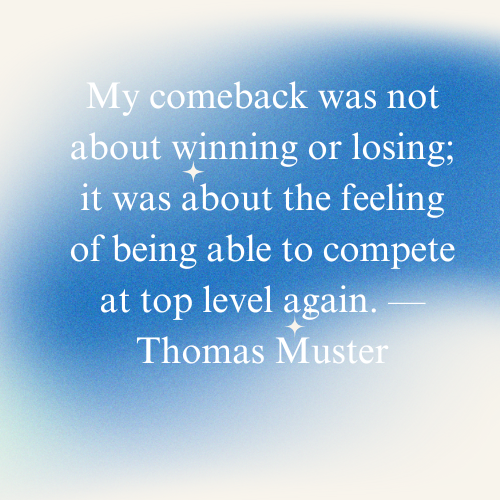 Quotes of comeback